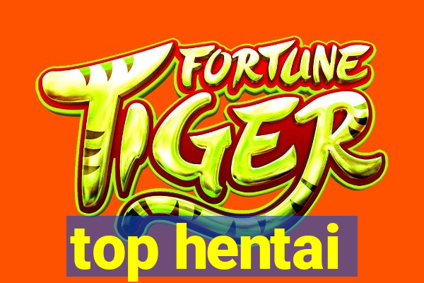 top hentai